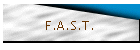 F.A.S.T.